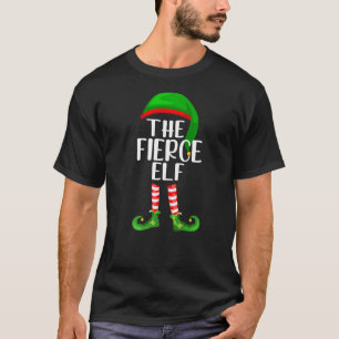 The Fierce Elf Matching Family Christmas T-Shirt