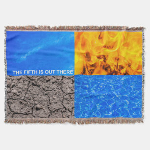 The Fifth Is Out There Throw Blanket