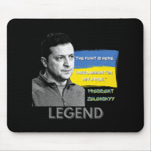 The Fight Is Here Ukraine President Zelensky Legen Mouse Mat