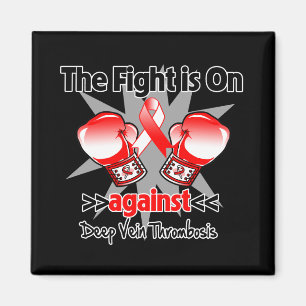 The Fight is On Against Deep Vein Thrombosis (DVT) Magnet