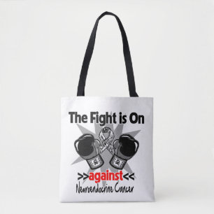 The Fight is On Against Neuroendocrine Cancer Tote Bag