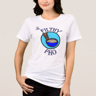 The Filthy Pho Tri-Blend Shirt
