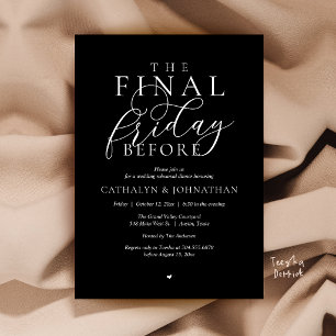 “The Final Friday Before” Classy Rehearsal Dinner Invitation
