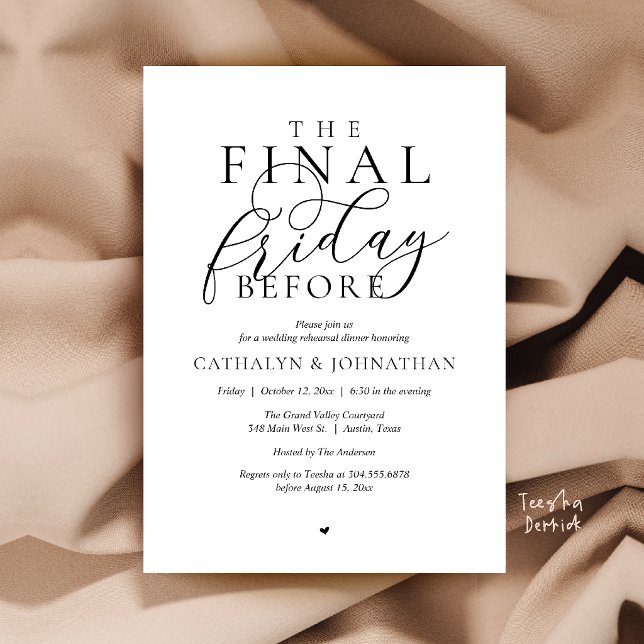 “The Final Friday Before” Classy Rehearsal Dinner Invitation (“The Final Friday Before” Romance Classy Rehearsal Dinner Invitation Card in Black and White)