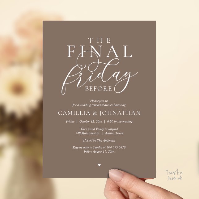 “The Final Friday Before” Romance Rehearsal Dinner Invitation (“The Final Friday Before” Romance Rehearsal Dinner Invitation Card in Warm Taupe)