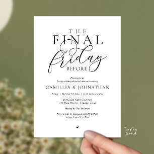 “The Final Friday Before” Romance Rehearsal Dinner Invitation