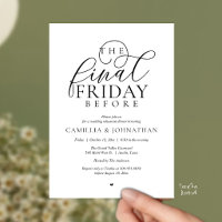 “The Final Friday Before” Romance Rehearsal Dinner