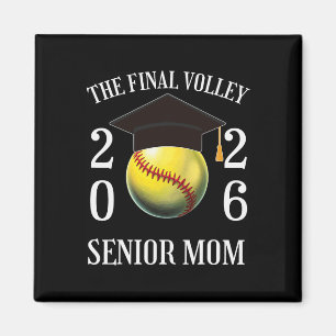 The Final Pitch Senior Softll Mom Cl Of 2026 Gradu Magnet