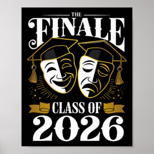 The Finale Cl Of 2026 Theatre Drama Senior Poster