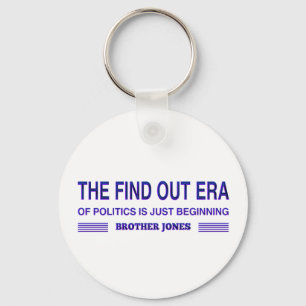 The Find Out Era of Politics is Just Beginning Key Ring