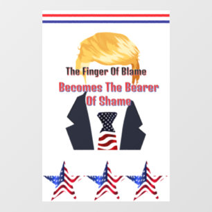 The Finger Of Blame Trump Window Cling
