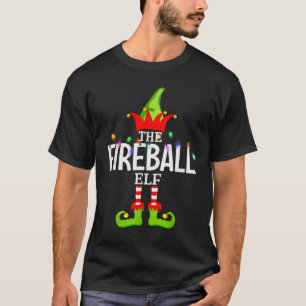 The Fireball Elf Christmas Matching Pajamas T-Shirt