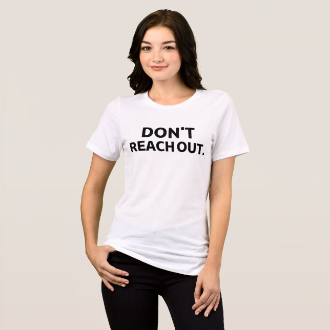 The Firewall Uniform | Don't Reach Out Operator Tri-Blend Shirt (Front Full)