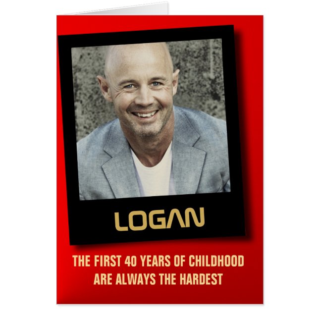 The First 40 Years Are The Hardest Birthday Card (Front)