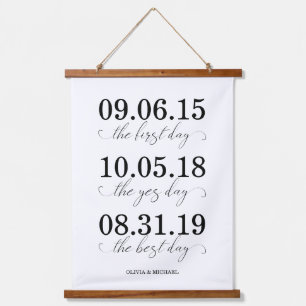 The First Day, The Yes Day, The Best Day Wedding Hanging Tapestry