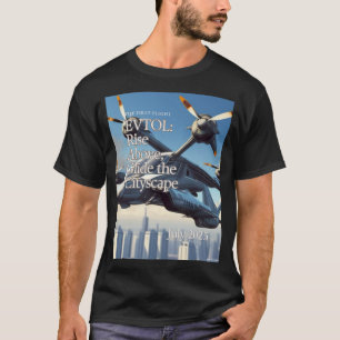 THE FIRST FLIGHT EVTOL: Rise Above, Glide the City T-Shirt