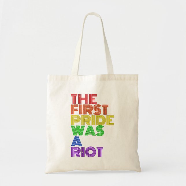 The First Gay Pride was a Riot LGBT Tote Bag (Front)