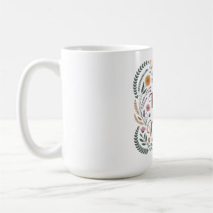 The First Teacher Is Always Mother Coffee Mug