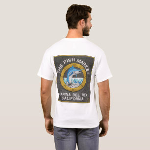 The Fish Market - Marina del Rey CA T-Shirt