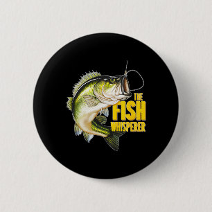 The Fish Whisperer Fishing Novelty Fisherman Gift 6 Cm Round Badge