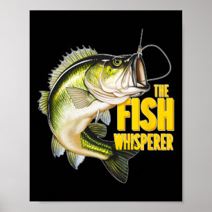 The Fish Whisperer Fishing Novelty Fisherman Gift Poster