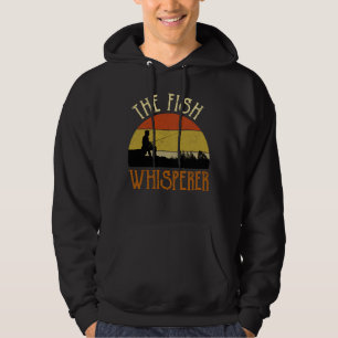 The Fish Whisperer Hoodie