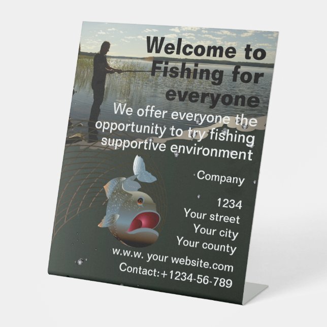 The fisherman. Happy fishing    Pedestal Sign (Front)