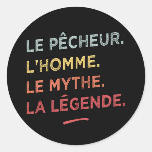 The fisherman the man the myth the legend classic round sticker