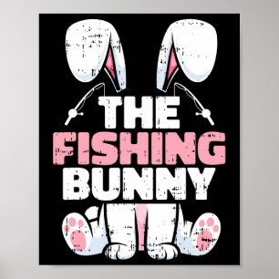 The Fishing Bunny Easter Family Matching Spring Me Poster