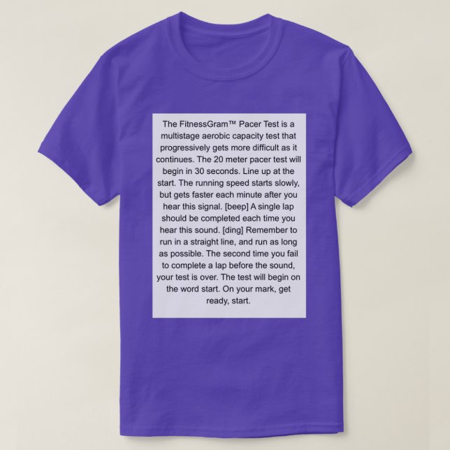 The Fitnessgram pacer test funny T-Shirt (Design Front)