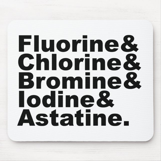 The Five Halogens of Chemistry | Chlorine Bromine Mouse Mat (Front)