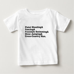 The Five Stages of a Pentathlon   Shooting Fencing Baby T-Shirt