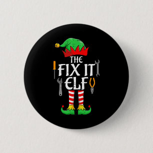 The Fix It Elf Christmas Family Matching Men Women 6 Cm Round Badge