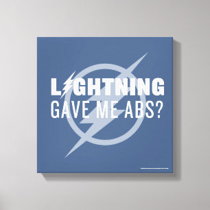 The Flash   "Lightning Gave Me Abs?" Canvas Print