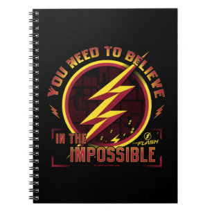 The Flash You Need To Believe In The Imposible Notebook