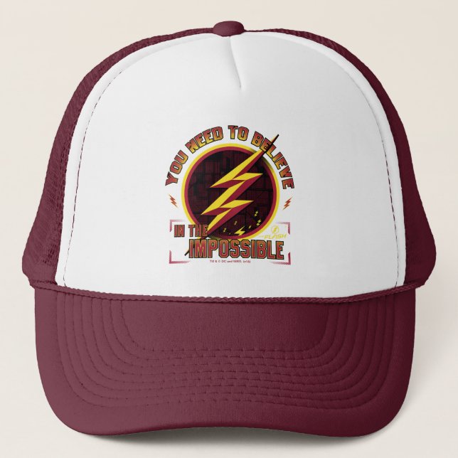 The Flash | You Need To Believe In The Imposible Trucker Hat (Front)