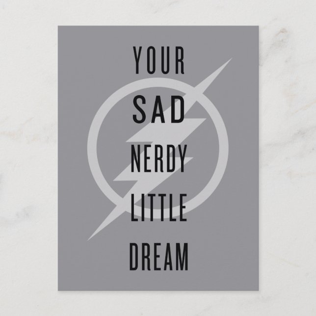 The Flash | "Your Sad Nerdy Little Dream" Postcard (Front)