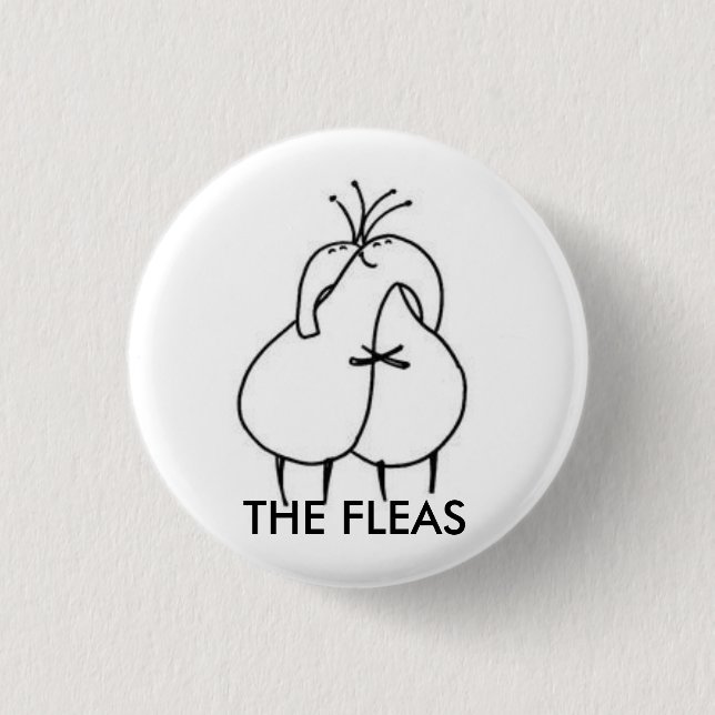 The Fleas Button Badge (Front)
