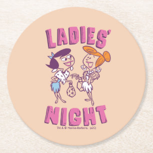 The Flintstones   Betty & Wilma - Ladies' Night Round Paper Coaster