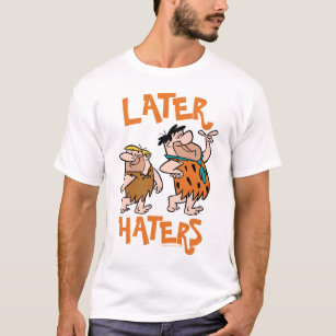 The Flintstones   Fred & Barney - Later Haters T-Shirt