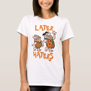 The Flintstones   Fred & Barney - Later Haters T-Shirt