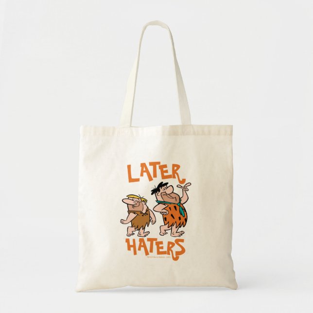 The Flintstones | Fred & Barney - Later Haters Tote Bag (Front)