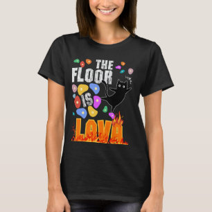 The Floor Is Lava Cat Frighten Volcano Rock Climbe T-Shirt