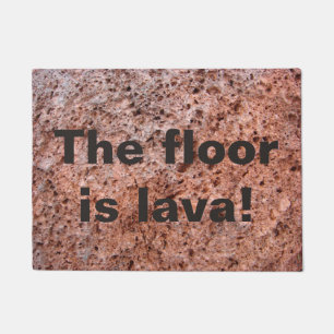 The floor is lava doormat