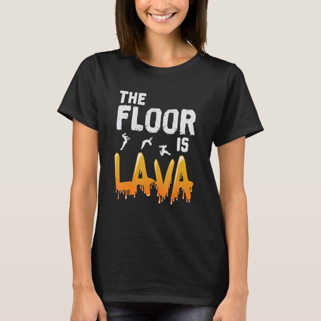 The Floor is Lava Parkour T-Shirt (Front)