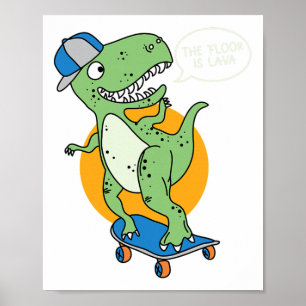 The Floor Is Lava Skateboard Apparel Poster