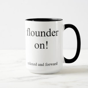 The Flounder on! mug