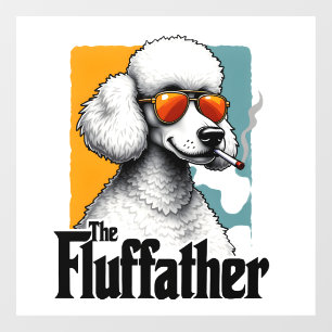 The Fluffather Poodle Vintage Funny Dog Mafia Vect Window Cling