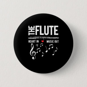 The Flute Heart In Music Out 6 Cm Round Badge