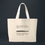 The Flute Tutor Large Tote Bag<br><div class="desc">Says:  A tutor who taught the flute,  Tried to teach two young tooters to toot,    Said the two to the tutor,   “Is it harder to toot,  or to tutor two tooters to toot?”</div>